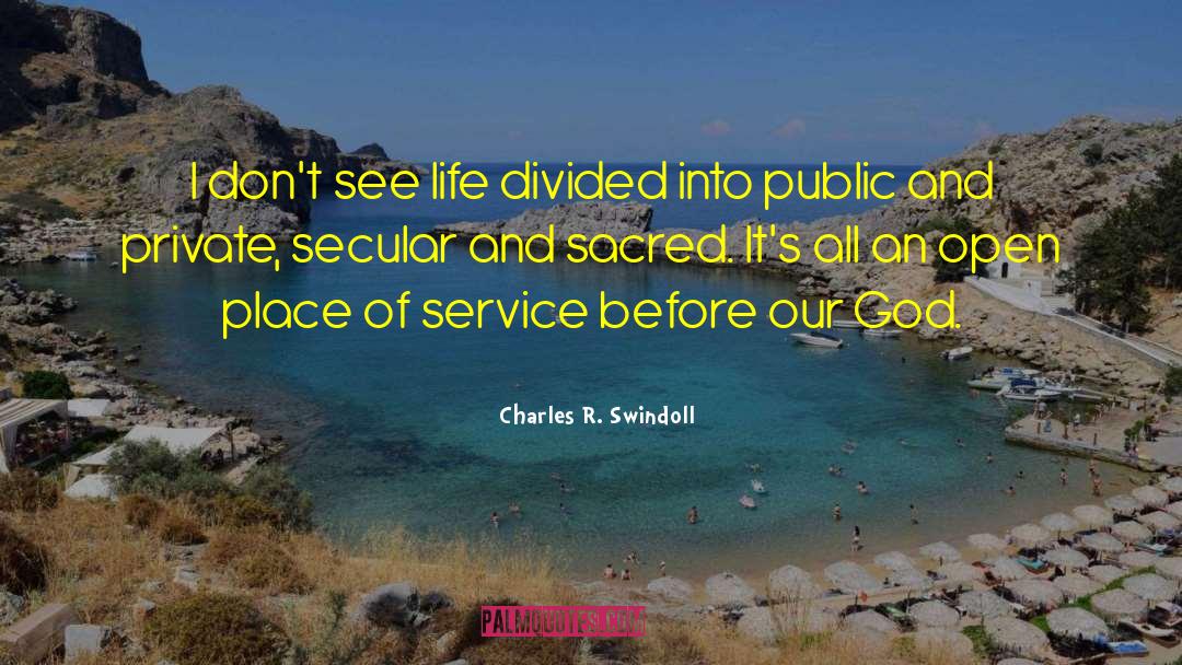 Public Service Announcements quotes by Charles R. Swindoll