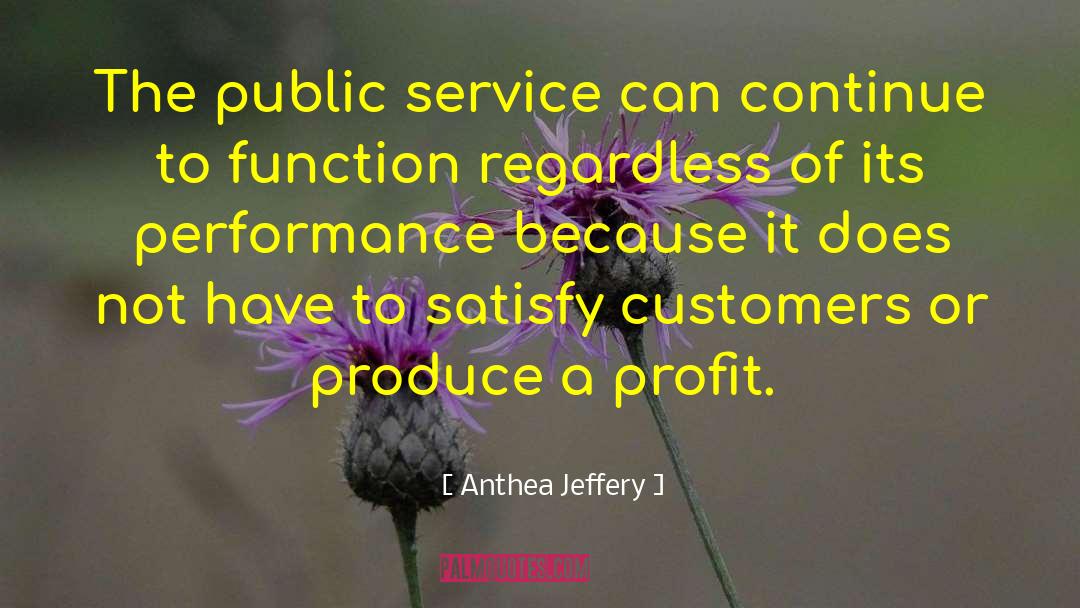 Public Service Announcements quotes by Anthea Jeffery