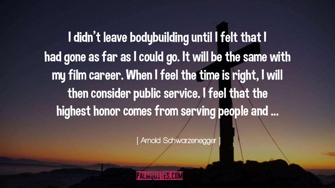 Public Service quotes by Arnold Schwarzenegger