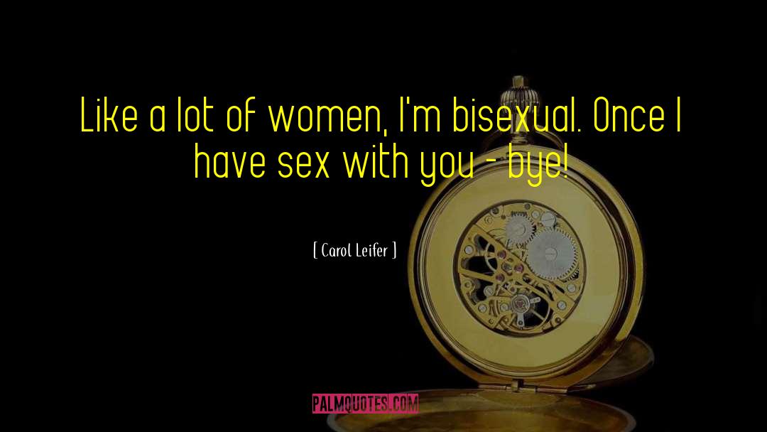 Public Sex quotes by Carol Leifer