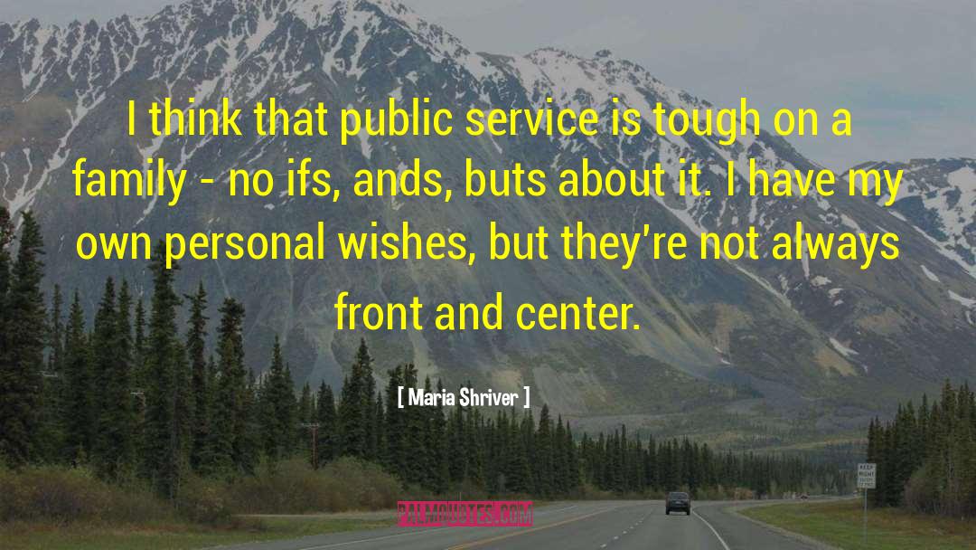 Public Space quotes by Maria Shriver