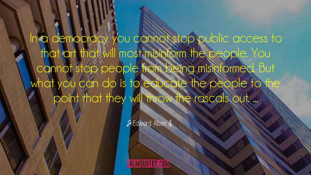 Public Spaces quotes by Edward Albee
