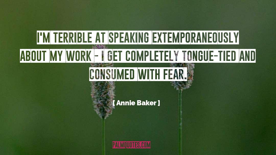Public Speaking Fear quotes by Annie Baker