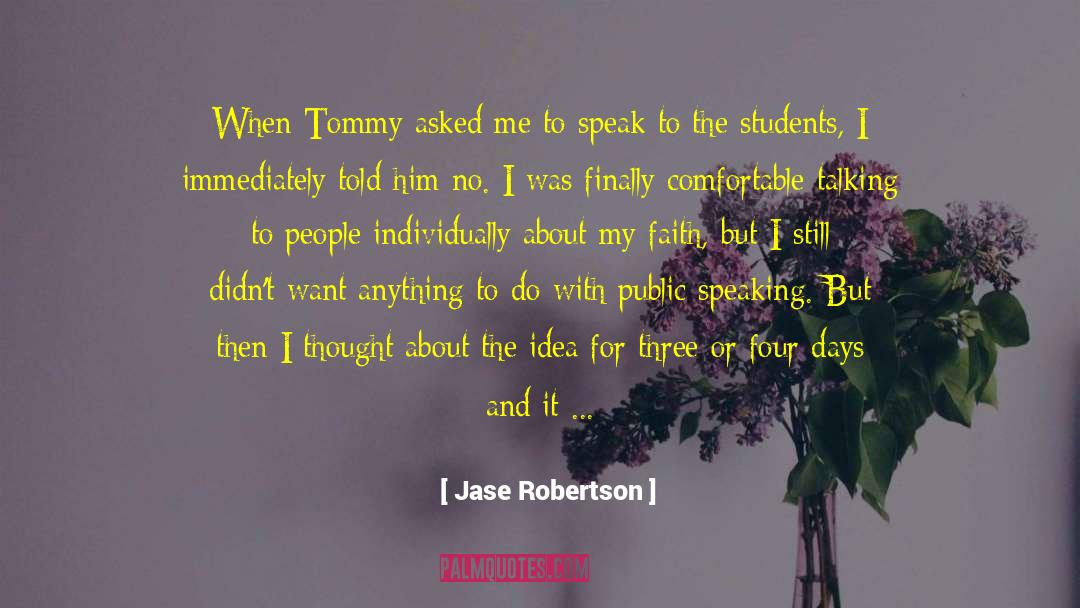 Public Speaking quotes by Jase Robertson