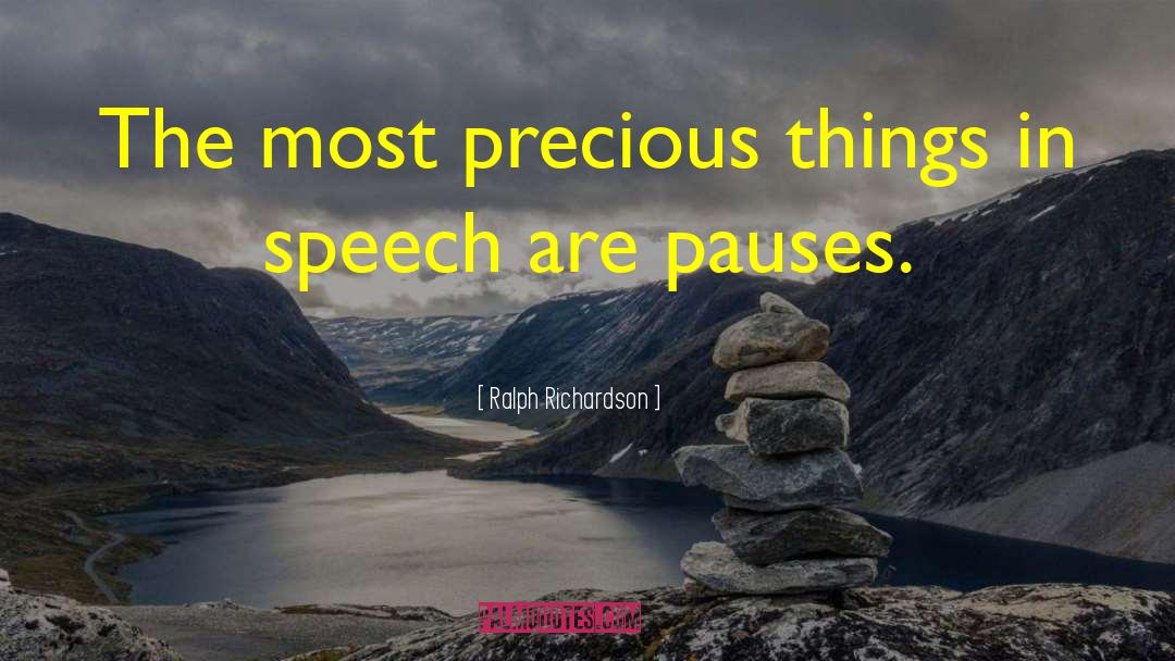 Public Speaking quotes by Ralph Richardson