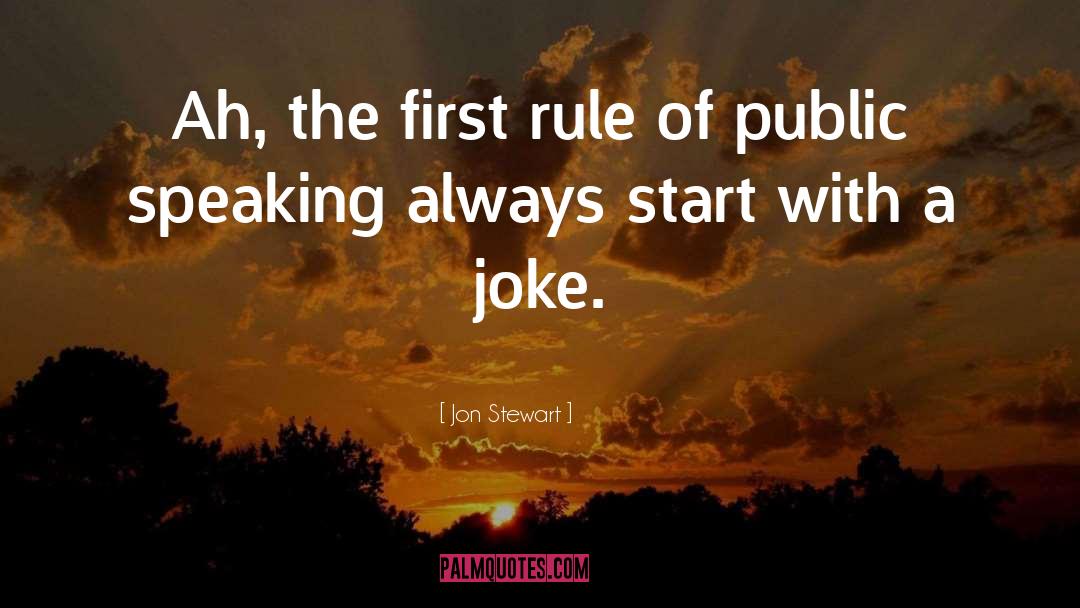 Public Speaking quotes by Jon Stewart