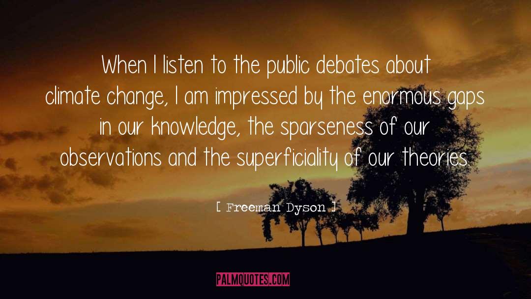 Public Sphere quotes by Freeman Dyson