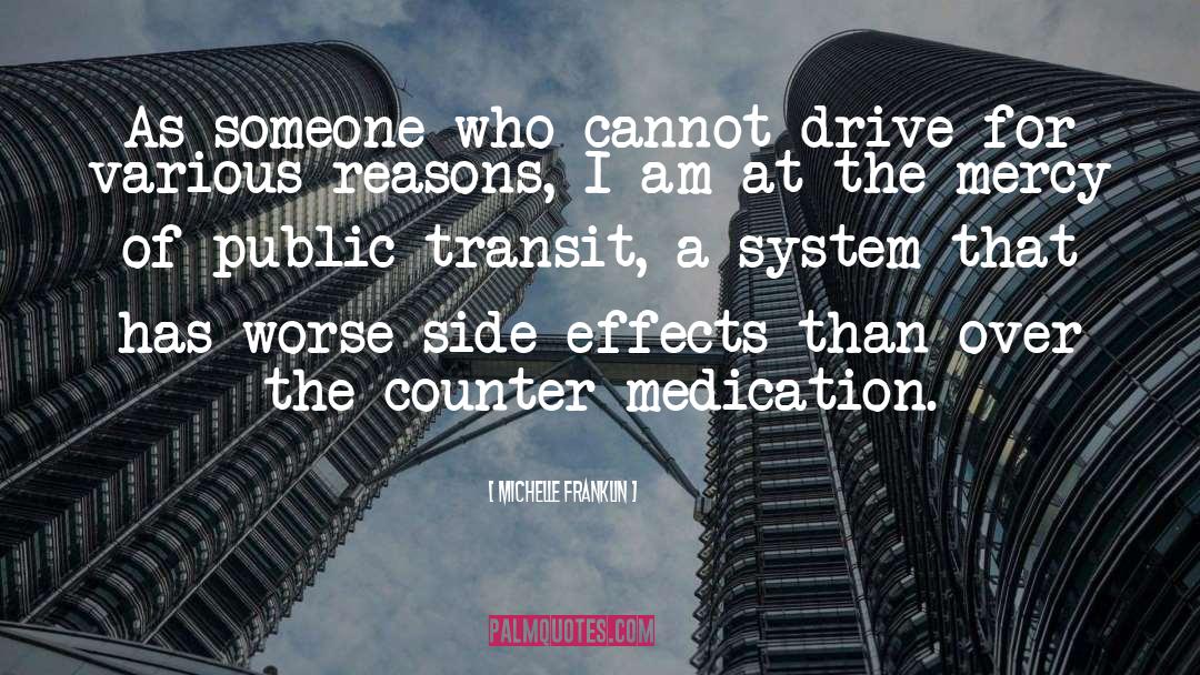 Public Transit quotes by Michelle Franklin