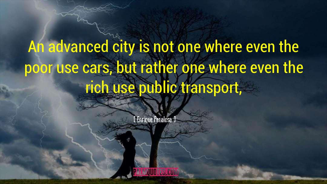Public Transport quotes by Enrique Penalosa