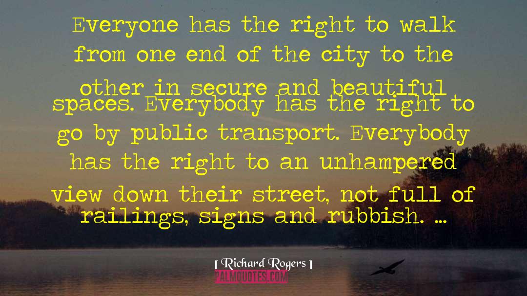 Public Transport quotes by Richard Rogers