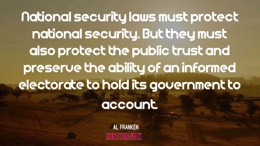 Public Trust quotes by Al Franken