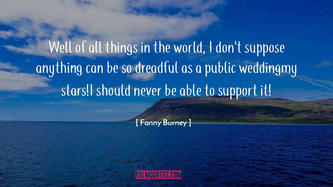 Public Trust quotes by Fanny Burney