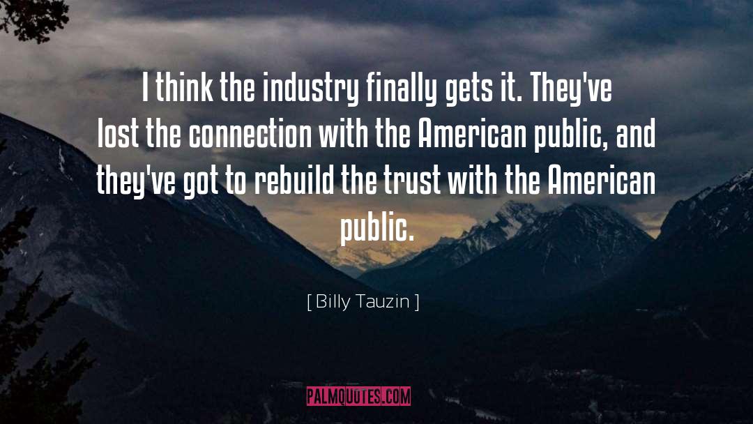 Public Trust quotes by Billy Tauzin