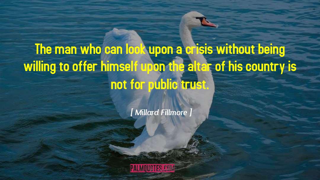Public Trust quotes by Millard Fillmore