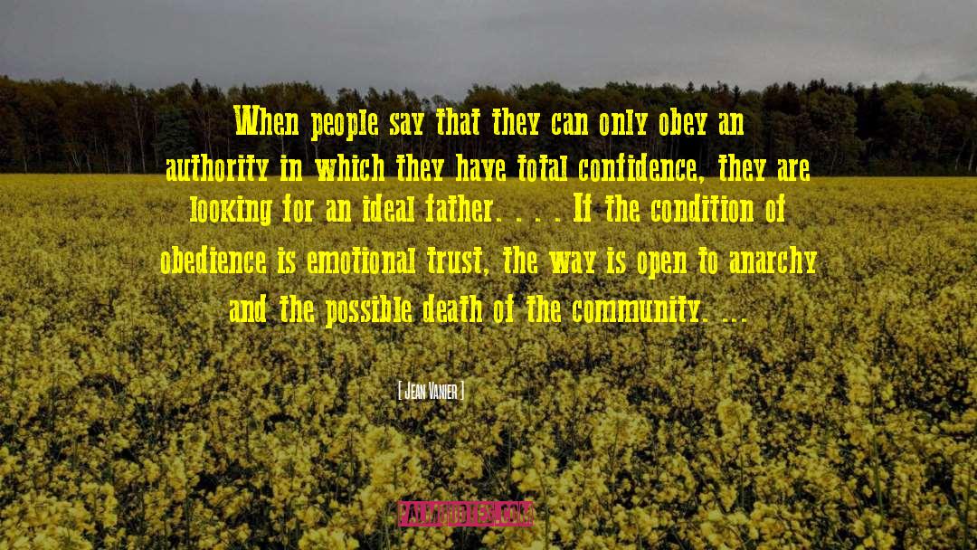 Public Trust quotes by Jean Vanier