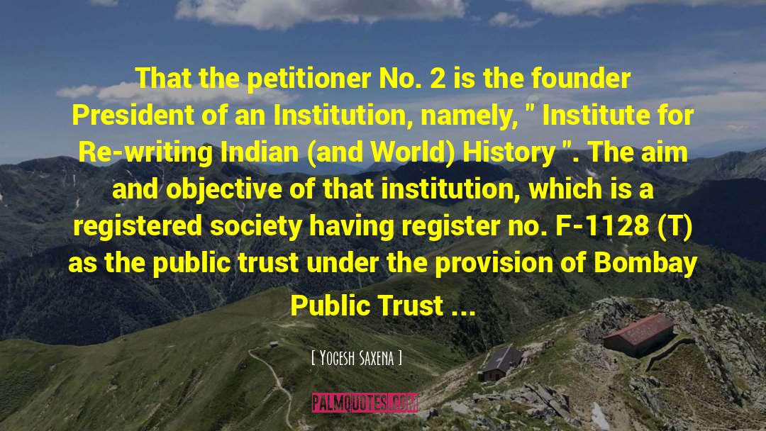 Public Trust quotes by Yogesh Saxena
