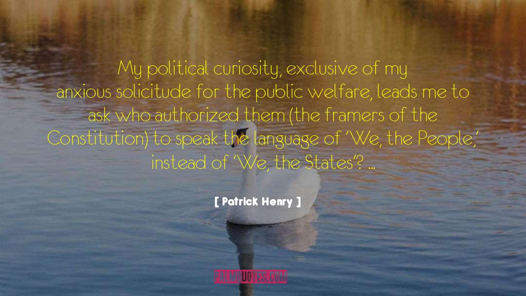 Public Welfare quotes by Patrick Henry
