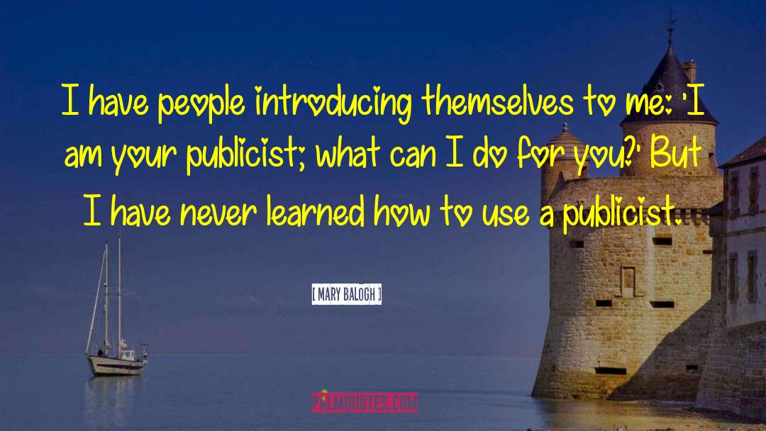 Publicist quotes by Mary Balogh