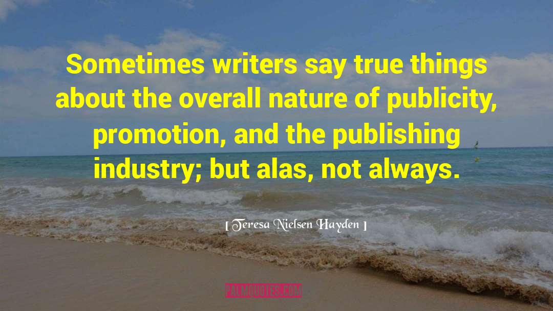 Publicity Hounds quotes by Teresa Nielsen Hayden