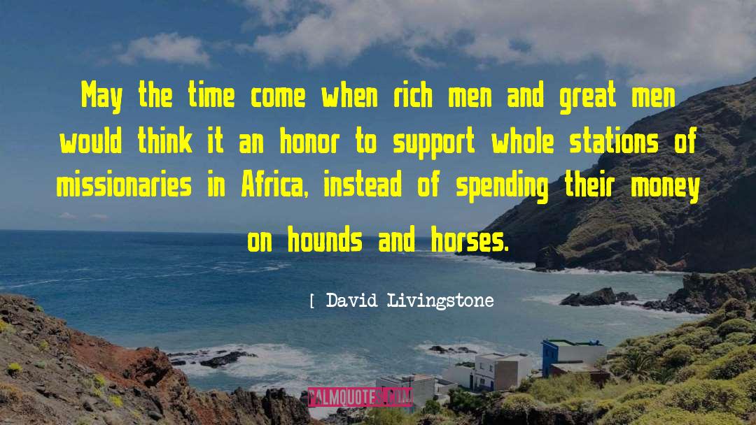 Publicity Hounds quotes by David Livingstone