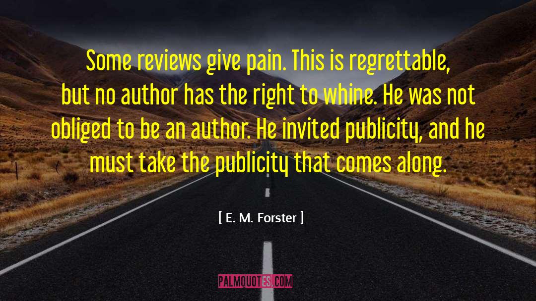 Publicity quotes by E. M. Forster