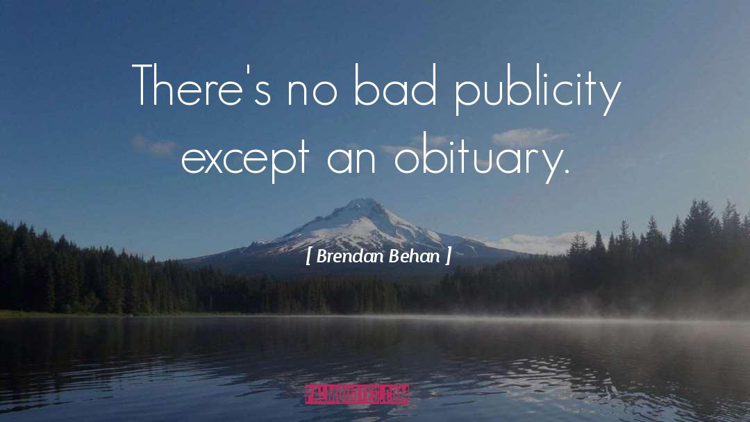 Publicity quotes by Brendan Behan