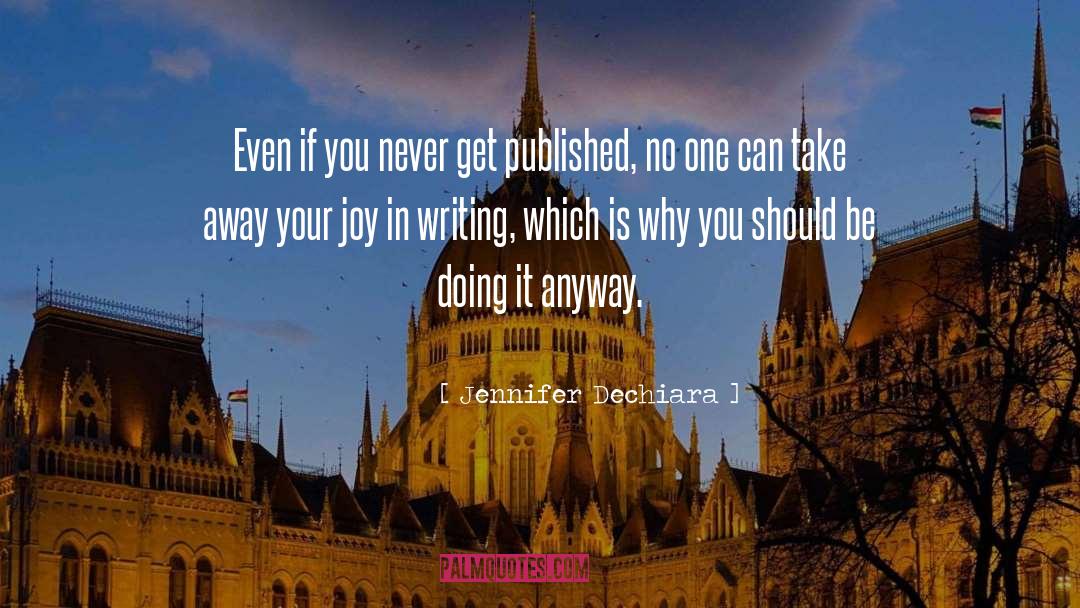 Published quotes by Jennifer Dechiara
