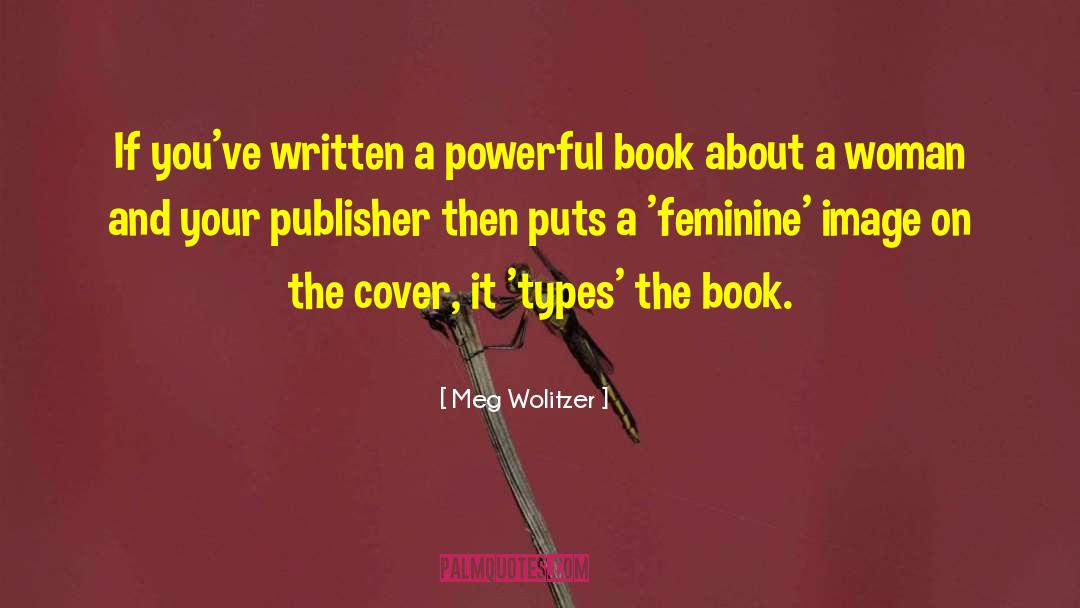 Publisher quotes by Meg Wolitzer