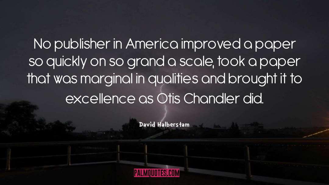 Publisher quotes by David Halberstam