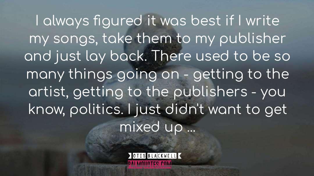 Publisher quotes by Otis Blackwell