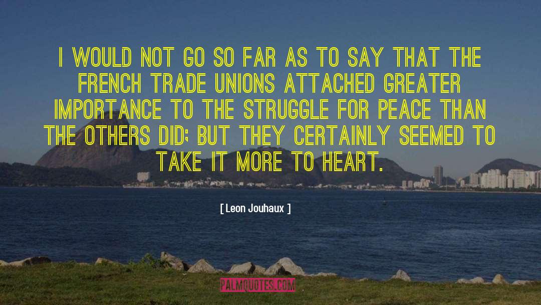 Publishers For Peace quotes by Leon Jouhaux