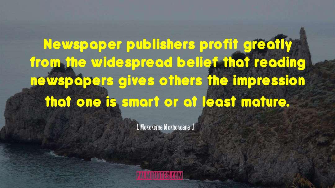 Publishers quotes by Mokokoma Mokhonoana