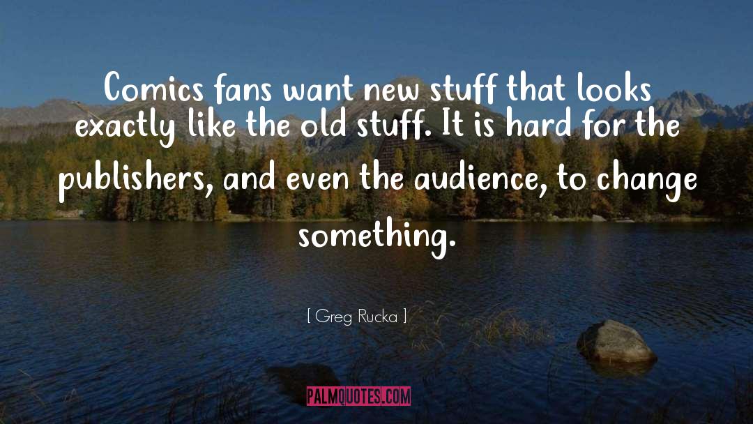 Publishers quotes by Greg Rucka