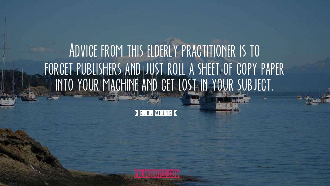 Publishers quotes by E.B. White