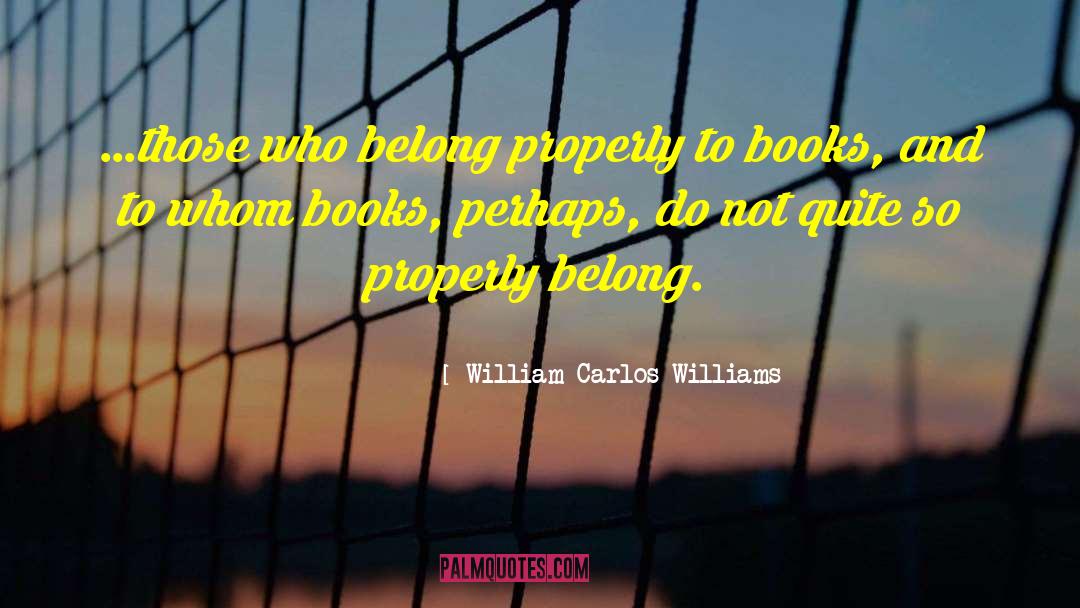 Publishing Books quotes by William Carlos Williams