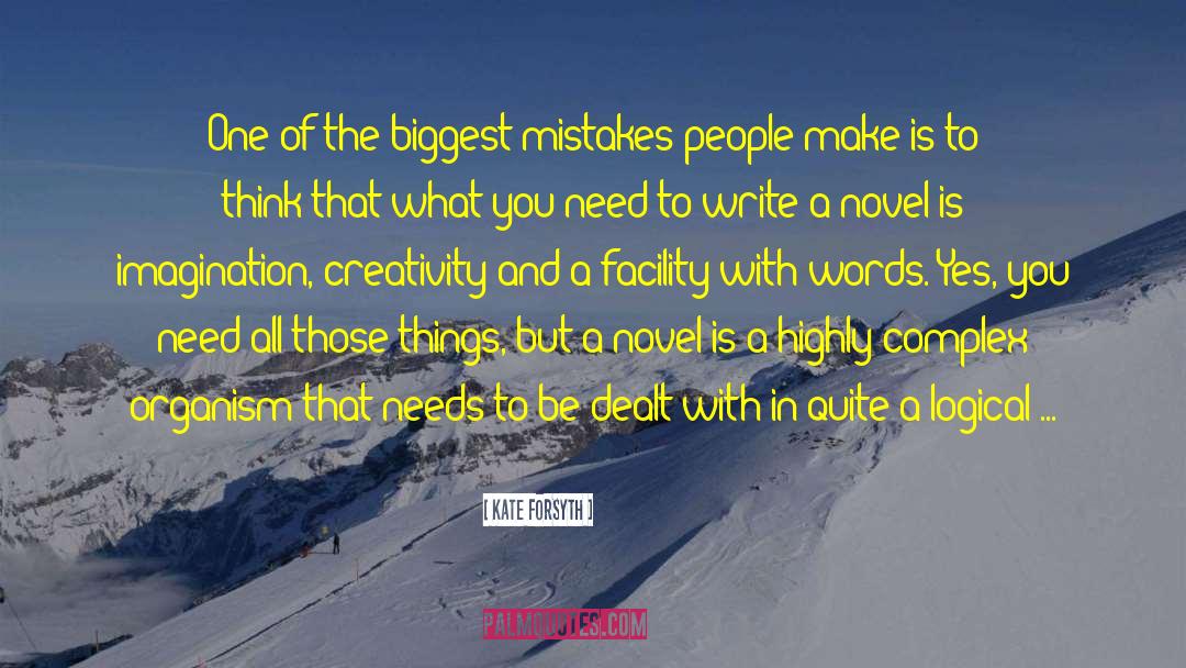 Publishing Mistakes quotes by Kate Forsyth
