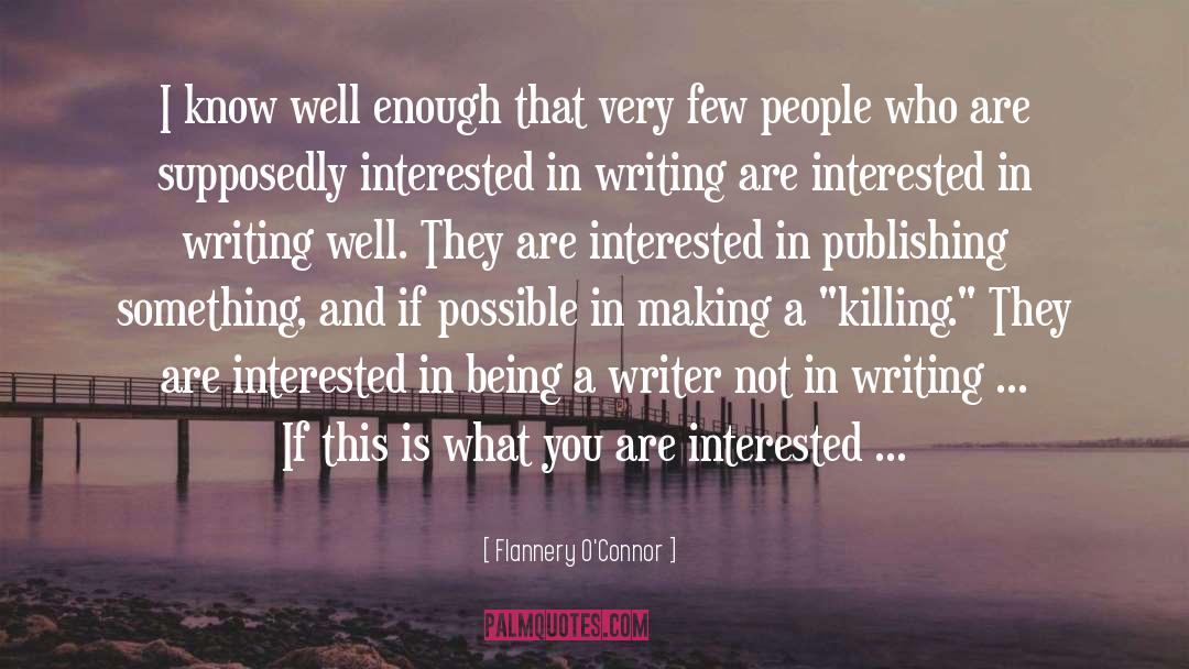 Publishing quotes by Flannery O'Connor