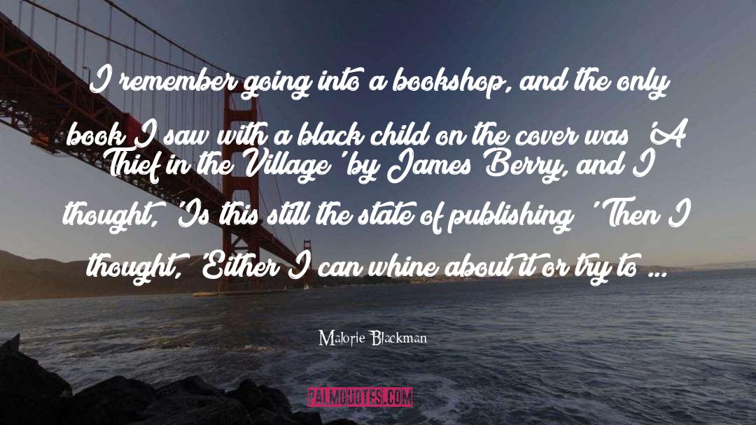 Publishing quotes by Malorie Blackman