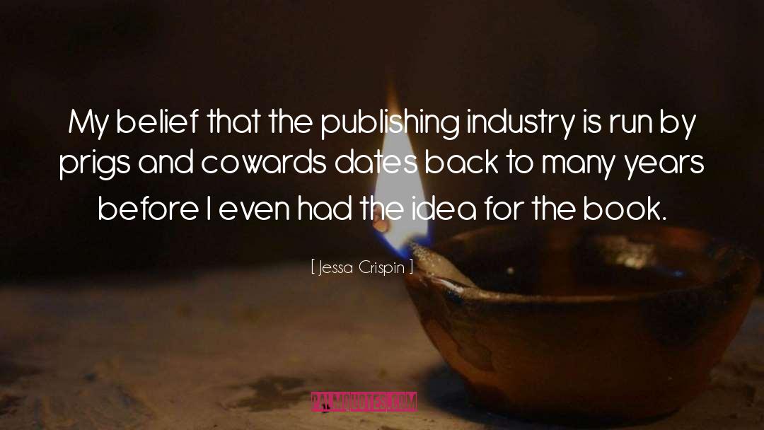 Publishing quotes by Jessa Crispin