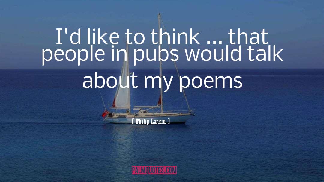 Pubs quotes by Philip Larkin