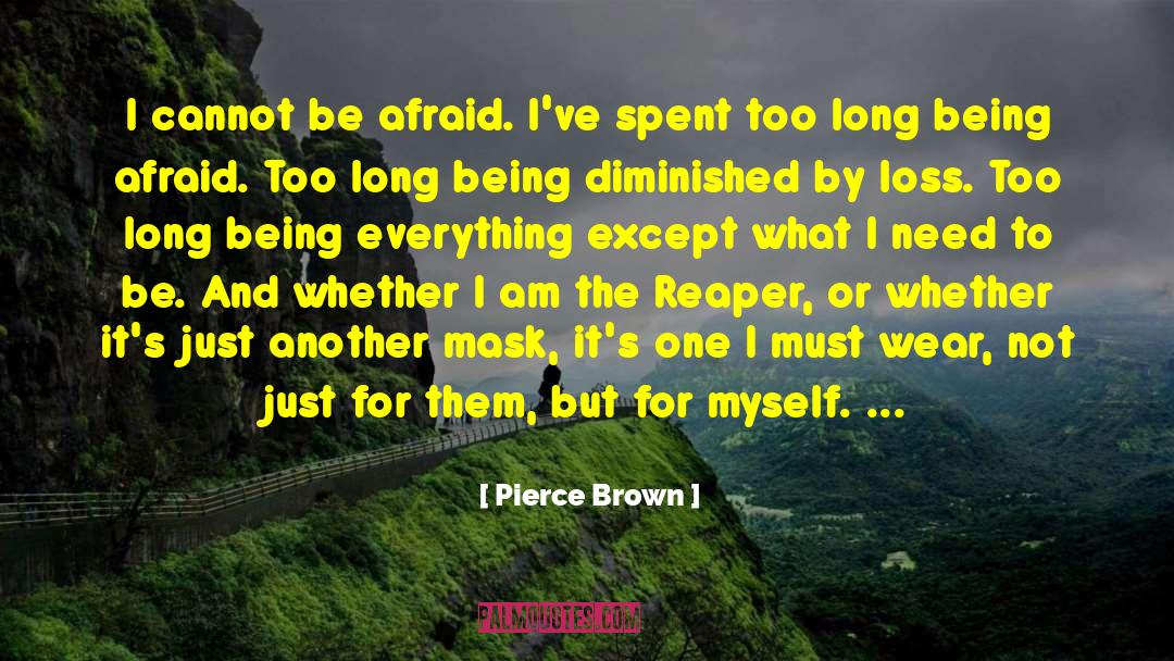 Puccinelli Mask quotes by Pierce Brown