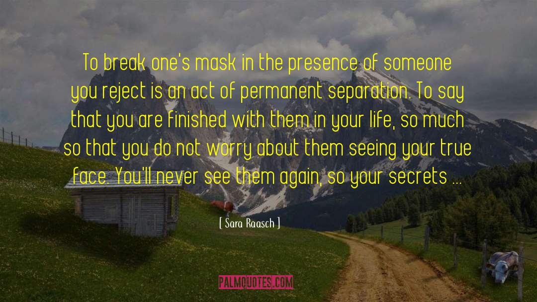 Puccinelli Mask quotes by Sara Raasch