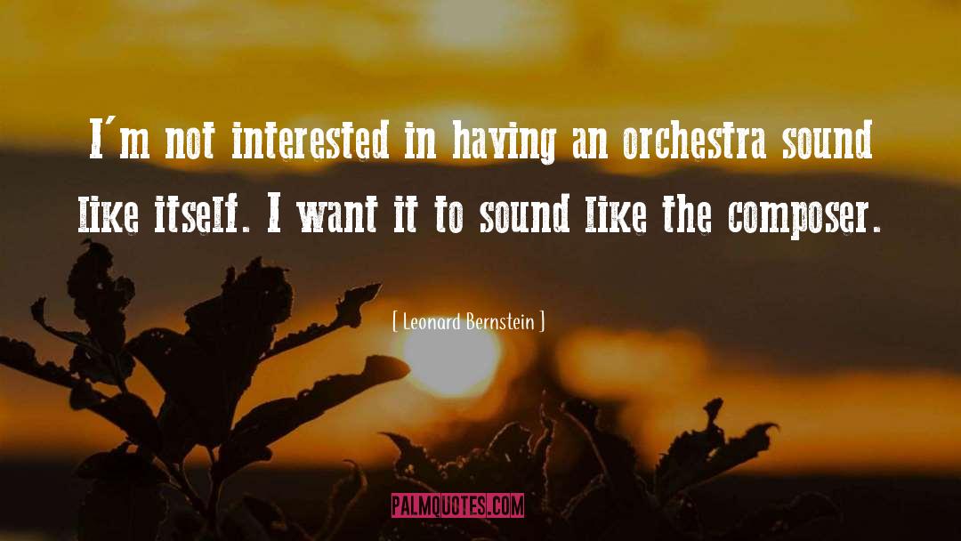 Puchid Sound quotes by Leonard Bernstein