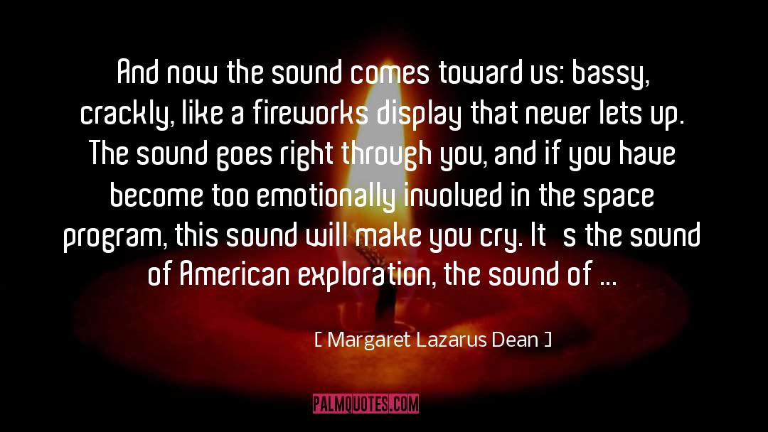Puchid Sound quotes by Margaret Lazarus Dean