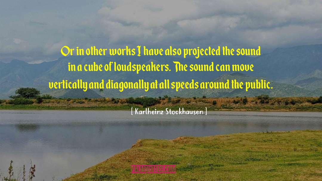 Puchid Sound quotes by Karlheinz Stockhausen