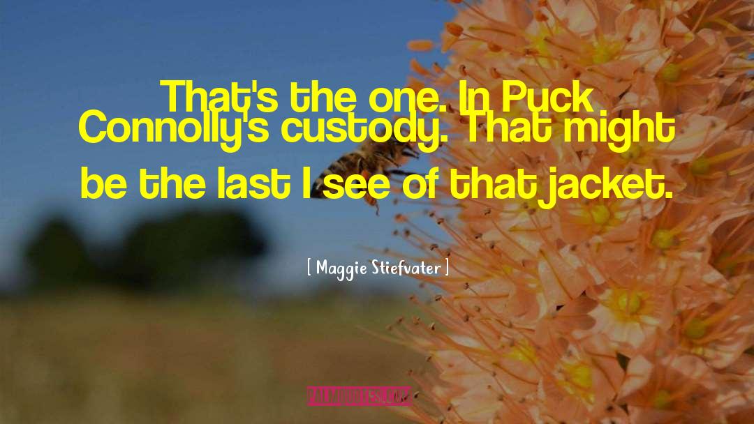 Puck Connolly quotes by Maggie Stiefvater
