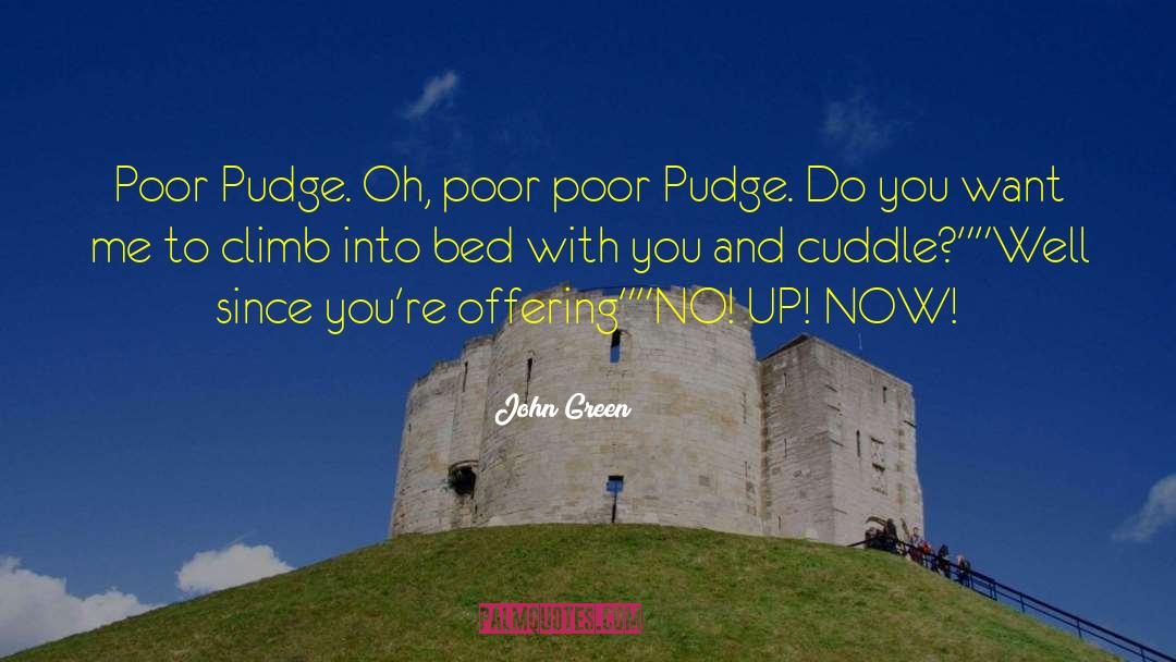 Pudge quotes by John Green