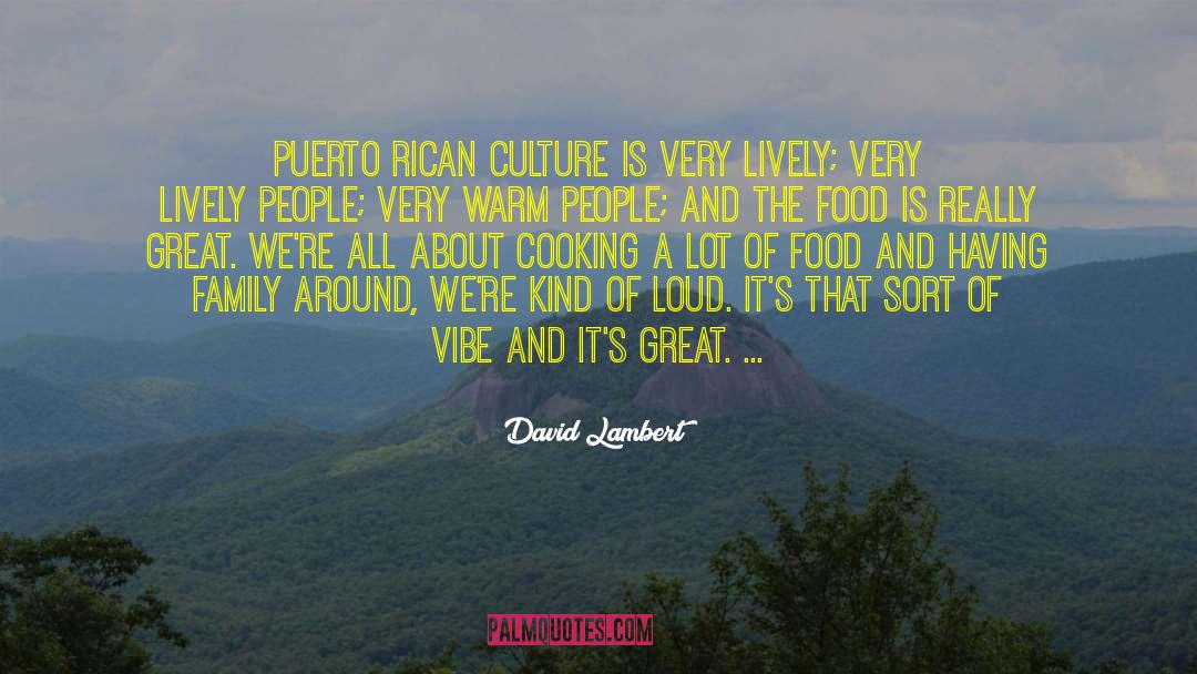 Puerto Rican quotes by David Lambert