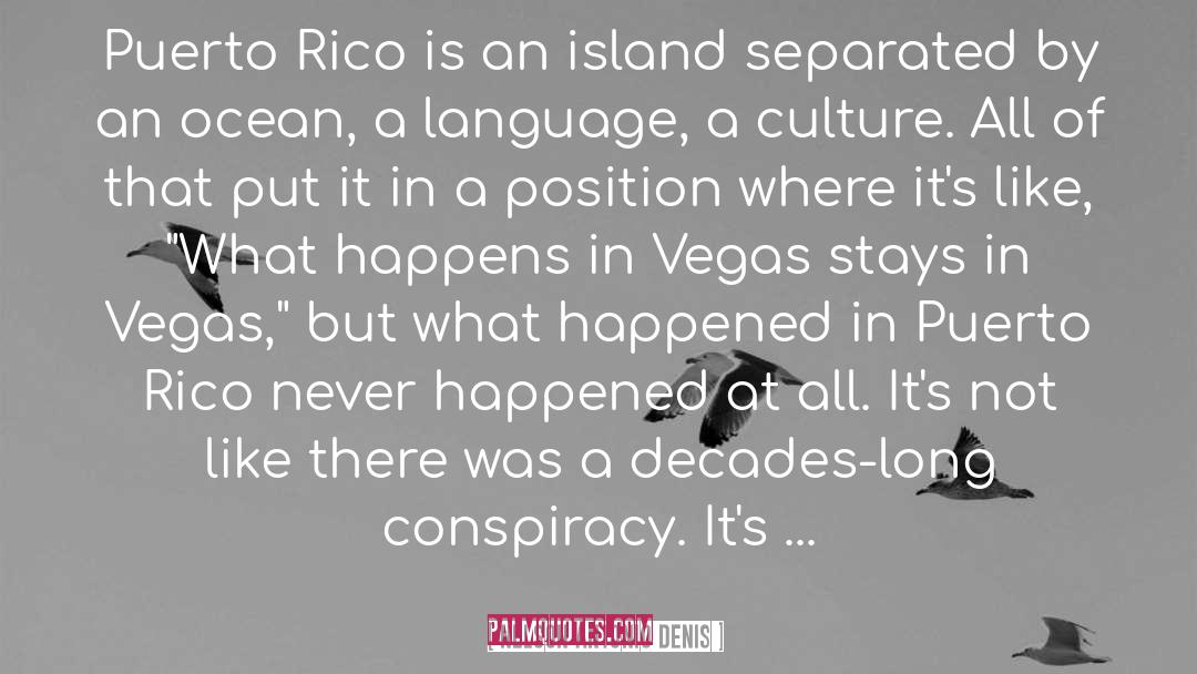 Puerto Rican quotes by Nelson Antonio Denis