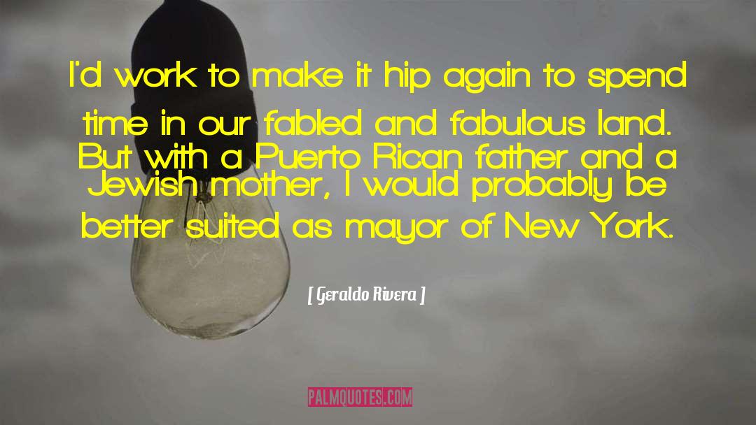 Puerto Rican quotes by Geraldo Rivera